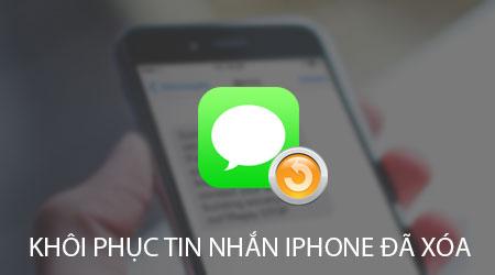 Bí quyết khôi phục tin nhắn đã xóa trên iPhone một cách hiệu quả