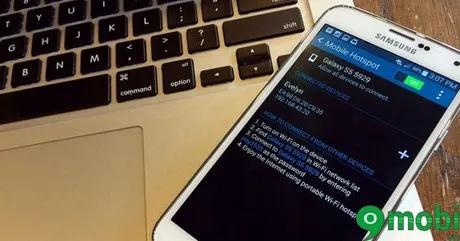 Hướng dẫn biến điện thoại Samsung thành điểm phát WiFi: Galaxy S6, S6 EDGE, Note 5 và các dòng khác