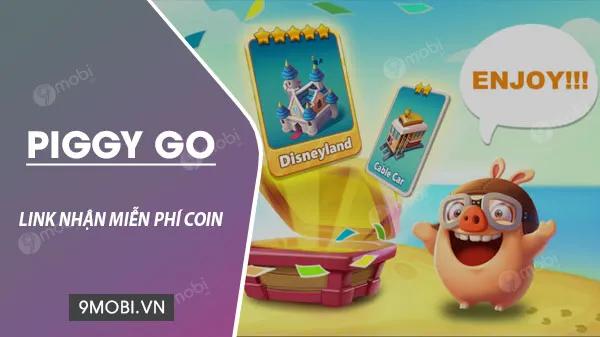 Khám phá ngay: Link nhận Coin Piggy Go miễn phí dành riêng cho bạn