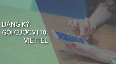 Đăng ký Gói Cước V110 Viettel: Tận Hưởng 430 Phút Gọi Miễn Phí