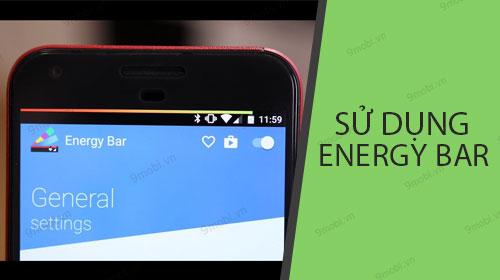 Hướng dẫn tùy chỉnh thanh trạng thái pin độc đáo trên Android bằng Energy Bar