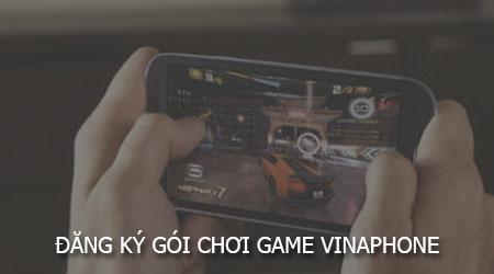 Đăng ký gói game Vinaphone với data miễn phí