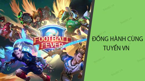 Hướng dẫn tham gia sự kiện Đồng hành cùng tuyển Việt Nam trong Liên Quân Mobile