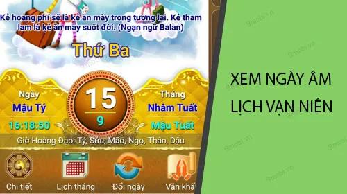 Hướng dẫn cách tra cứu ngày âm trên ứng dụng Lịch Vạn Niên