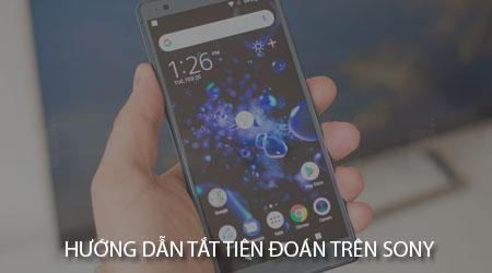 Cách tắt tính năng dự đoán từ trên điện thoại Sony đơn giản, hiệu quả