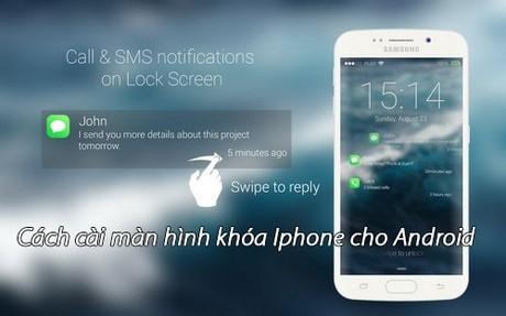Cách cài đặt màn hình khóa iPhone trên thiết bị Android