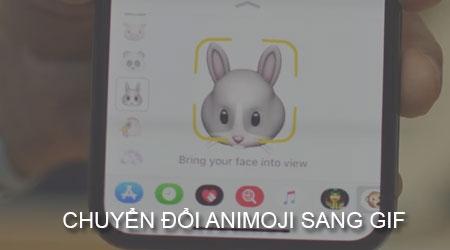 Hướng dẫn biến Animoji thành ảnh GIF sinh động chỉ với vài bước đơn giản