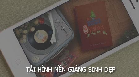 Cách tải hình nền Giáng sinh đẹp cho điện thoại của bạn.