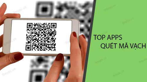 Top ứng dụng quét mã vạch tốt nhất dành cho điện thoại di động