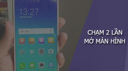 Hướng dẫn sử dụng tính năng chạm hai lần để mở màn hình trên Oppo.