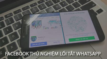 Facebook đang thử nghiệm lối tắt truy cập WhatsApp