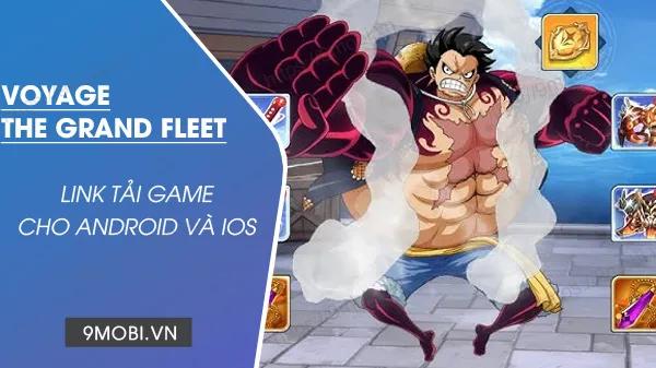 Liên kết tải game Voyage The Grand Fleet cho iPhone và Android