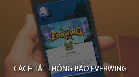 Cách tắt thông báo trò chơi EverWing trên Messenger
