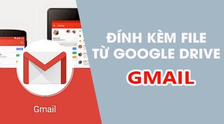 Hướng dẫn chi tiết cách đính kèm file từ Google Drive vào Gmail trên điện thoại