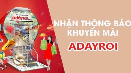 Hướng dẫn kích hoạt thông báo ưu đãi trên Adayroi