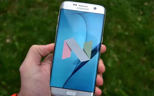Hướng dẫn nâng cấp Samsung Galaxy S7 Edge lên Android 7.0 Nougat