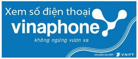 Cách kiểm tra số điện thoại Vinaphone và hướng dẫn xem số điện thoại đang sử dụng.