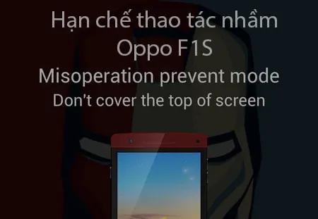 Khám phá tính năng chống thao tác nhầm trên Oppo F1S