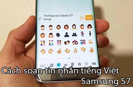 Hướng dẫn gõ tiếng Việt trên Samsung S7 và cách soạn tin nhắn có dấu đầy đủ
