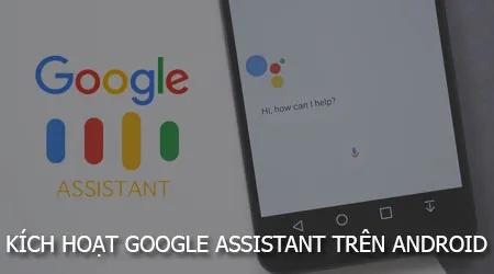 Chỉ cần nói “Hey, Google” là bạn đã có thể đánh thức trợ lý ảo Google Assistant một cách nhanh chóng