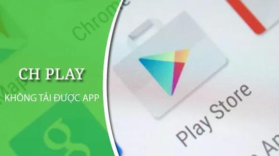 Cách khắc phục lỗi CH Play không thể tải ứng dụng do thiếu dung lượng trên điện thoại