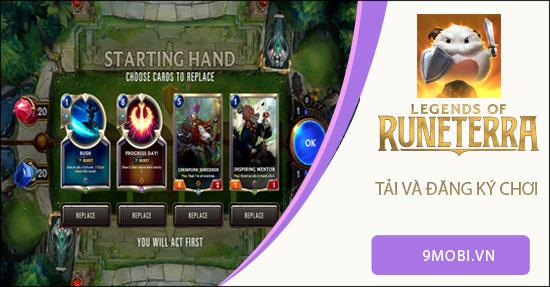 Cách tải và cài đặt tựa game thẻ bài đình đám Huyền Thoại Runeterra