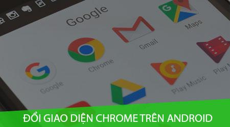 Khám phá cách thay đổi giao diện của Google Chrome trên điện thoại Android, giúp mang lại trải nghiệm duyệt web mới mẻ và dễ dàng hơn bao giờ hết.