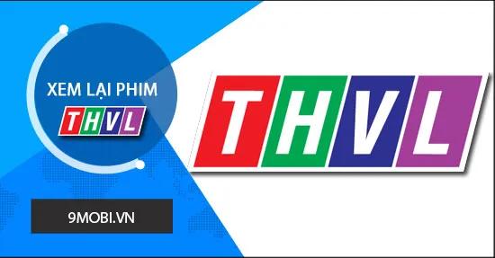 Hướng dẫn cách xem lại các bộ phim từ kênh THVL1, THVL2 trên điện thoại