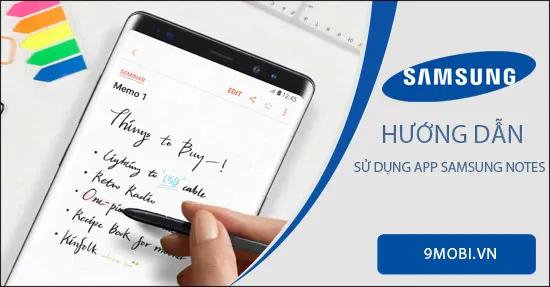 Hướng dẫn sử dụng ứng dụng Samsung Notes