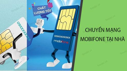 Bí quyết chuyển mạng giữ số sang MobiFone ngay tại nhà đơn giản