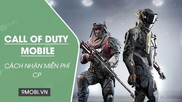 Bật Mí Cách Nhận CP Miễn Phí Trong COD Mobile