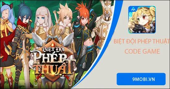 Khám phá Code game Biệt Đội Phép Thuật - Mở khóa phần thưởng độc quyền