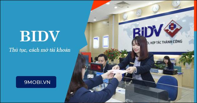 Mở tài khoản BIDV dễ dàng và nhanh chóng