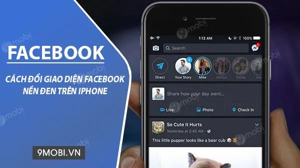 Hướng dẫn đổi giao diện Facebook sang chế độ màu đen trên iPhone và iPad