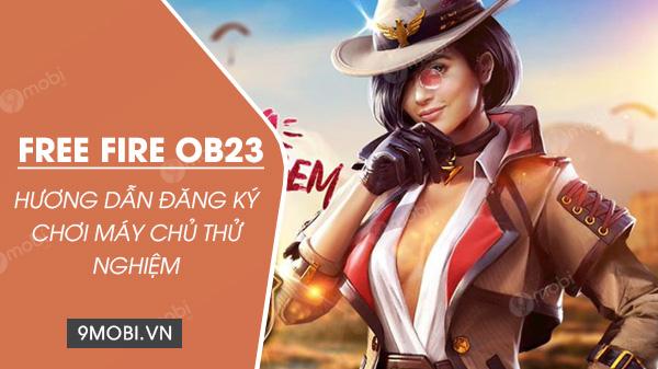 Hướng dẫn chi tiết cách đăng ký trải nghiệm Free Fire OB23 trên máy chủ Advance Server