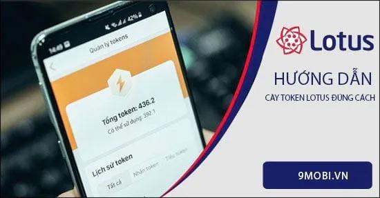 Hướng dẫn chi tiết cách cày Token Lotus hiệu quả nhất