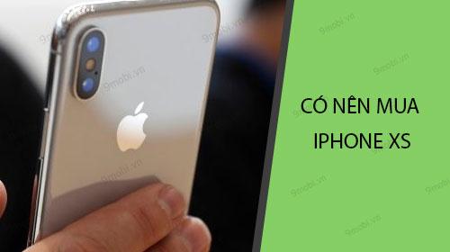 Liệu có nên nâng cấp từ iPhone X lên iPhone Xs?