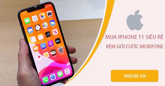 Hướng dẫn chi tiết cách sở hữu iPhone 11 với mức giá hấp dẫn từ 7.590.000 VNĐ, kèm theo các gói cước MobiFone ưu đãi.