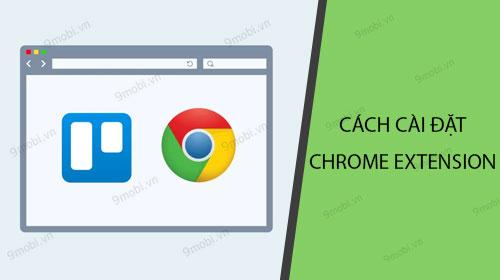 Hướng dẫn cài đặt Chrome Extensions trên Android