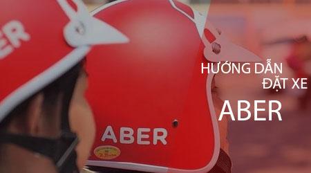 Hướng dẫn sử dụng ứng dụng Aber để đặt xe