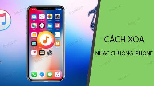 Mẹo xóa nhạc chuông trên iPhone mà không cần sử dụng máy tính
