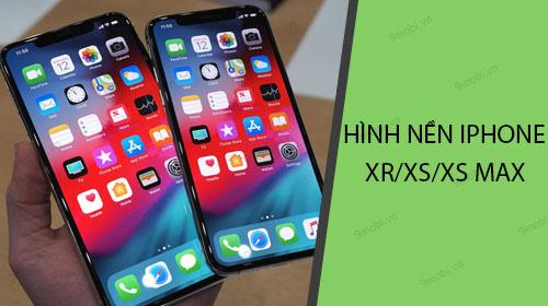Bộ sưu tập hình nền cao cấp dành riêng cho iPhone Xr/Xs/Xs Max
