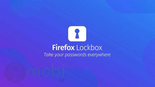 Mozilla ra mắt Firefox Lockbox, công cụ đồng bộ mật khẩu trên trình duyệt