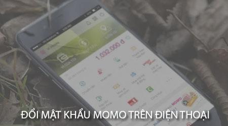 Cách thay đổi mật khẩu Momo trên điện thoại