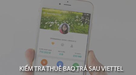 Hướng dẫn tra cứu thông tin thuê bao trả sau Viettel đơn giản, hiệu quả