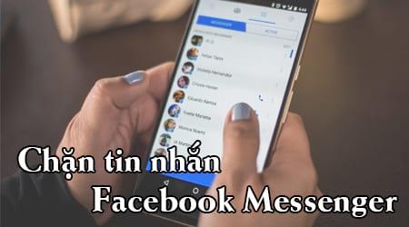 Hướng dẫn chặn tin nhắn và cuộc gọi trên Facebook Messenger