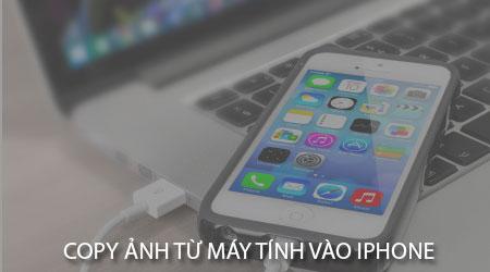 Hướng dẫn chi tiết chuyển ảnh từ máy tính sang iPhone qua iTunes