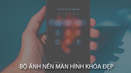 Bộ sưu tập hình nền khóa màn hình cao cấp dành riêng cho iPhone 6 và 6S