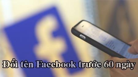 Hướng dẫn thay đổi tên Facebook trong vòng 60 ngày trên điện thoại