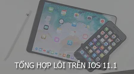 Vấn đề thường gặp trên iOS 11.1